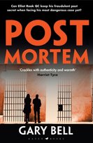 Post Mortem: Elliot Rook, QC: Book 2 Gary Bell