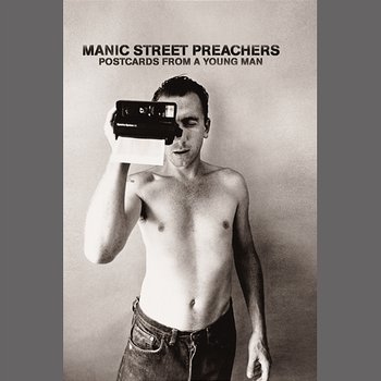 Postcards From A Young Man - Manic Street Preachers