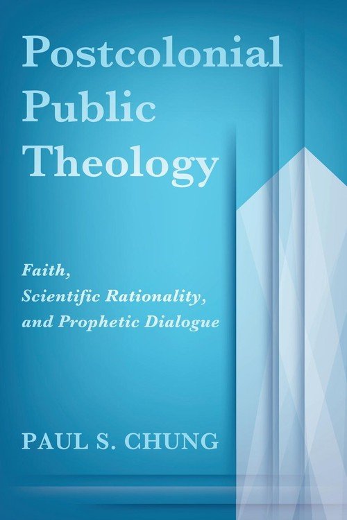 Postcolonial Public Theology Chung Paul S Książka W Sklepie Empikcom