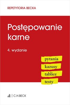 Postępowanie karne. Pytania. Kazusy. Tablice. Testy - Żelazowska Wioletta