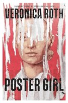 Poster Girl Roth Veronica