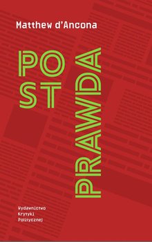 Postprawda - D'Ancona Matthew
