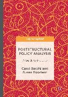 Poststructural Policy Analysis - Bacchi Carol, Goodwin Susan