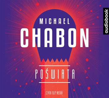 Poświata - Chabon Michael