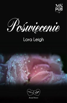 Poświęcenie - Leigh Lora