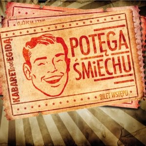 Potęga śmiechu - Kabaret Pod Egidą