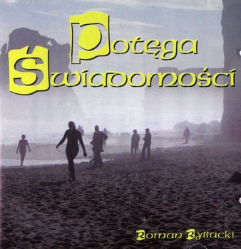 Potęga Świadomości - Various Artists