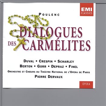 Poulenc: Dialogues des Carmélites - Choeurs et Orchestre de l'Opéra National de Paris, Soloists, Pierre Dervaux