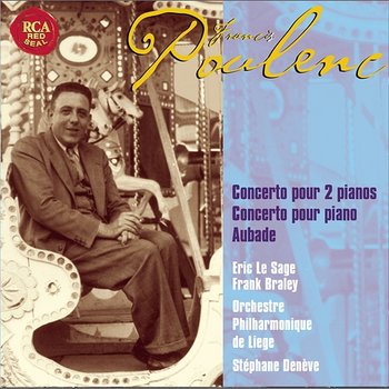 Poulenc: Two Pianos And Piano Concertos, Aubade - Various Artists