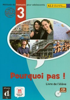 Pourquoi pas! Część 3. Podręcznik + CD - Bosquet Michele, Rennes Yolanda