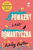 Poważny i nieromantyczna - ebook epub Poston Ashley