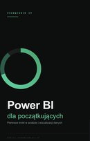 Power BI dla początkujących - ebook PDF Błoński Bruno