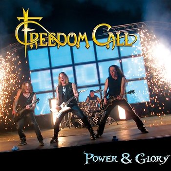 Power & Glory - Freedom Call
