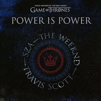 Power is Power - SZA & The Weeknd & Travis Scott