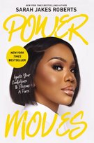 Power Moves Sarah Jakes Roberts