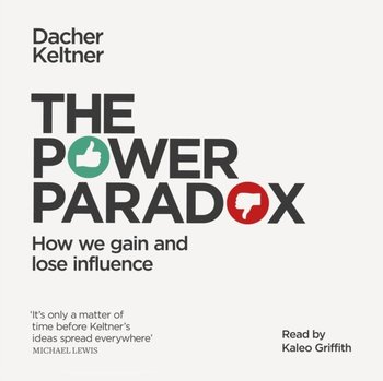 Power Paradox - Keltner Dacher