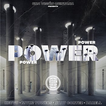 Power - Kevvo, Myke Towers, & Darell feat. Jhay Cortez