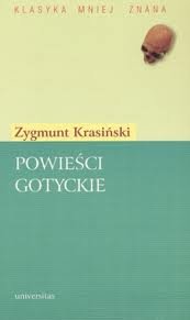 Powieści gotyckie - Krasiński Zygmunt