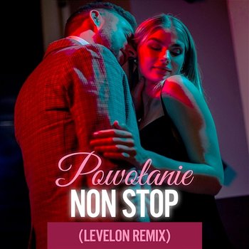 Powołanie (Levelon Remix) - NON STOP
