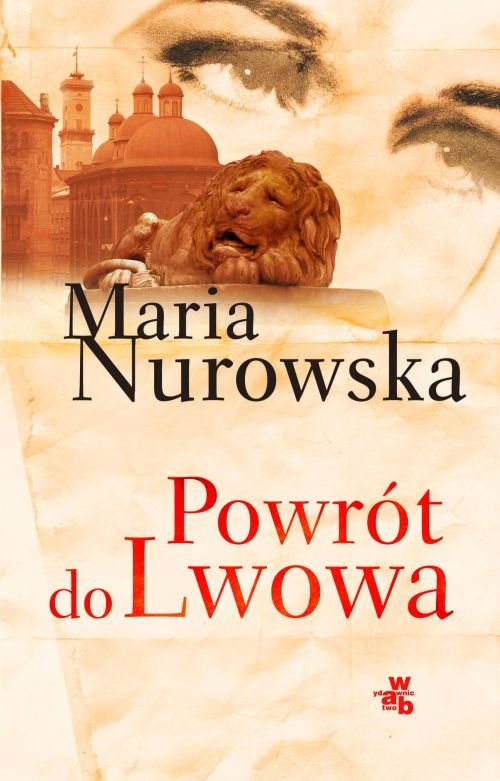 Powrót Do Lwowa Nurowska Maria Książka W Sklepie Empikcom 1129