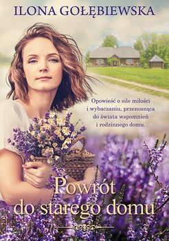 Powrót do starego domu - Gołębiewska Ilona