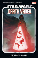 Powrót dwórek. Star Wars. Darth Vader. Tom 6 Ibraim Roberson, Ienco Raffaele, Pak Greg, Luke Ross