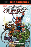 Powrót Złowieszczej Szóstki. Amazing Spider-Man. Epic Collection - Vess Charles, Michelinie David, Larsen Erik