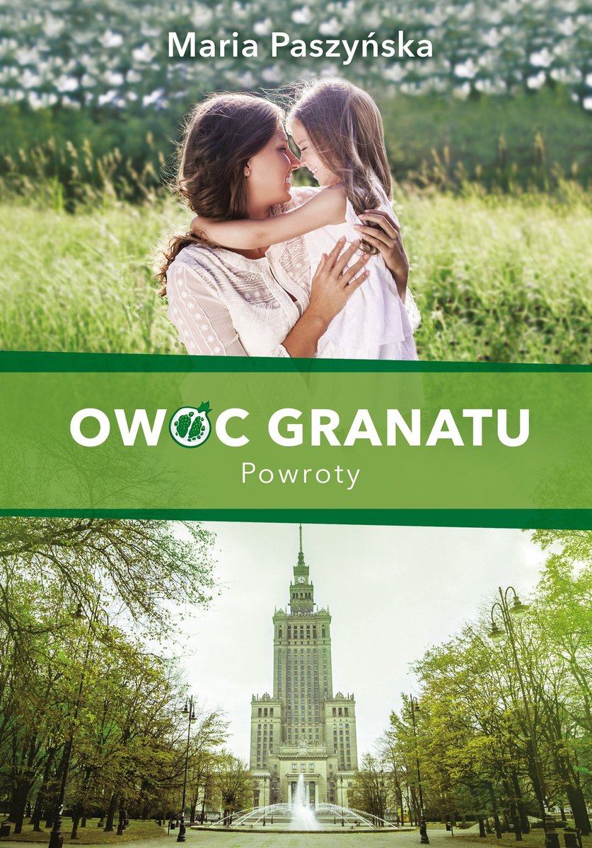 Powroty. Owoc granatu. Tom 4 - ebook mobi