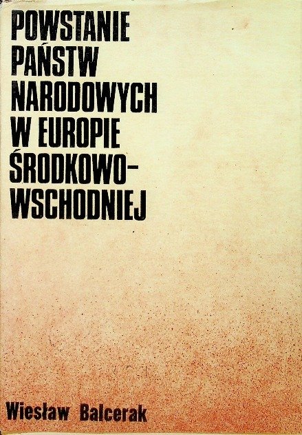 Powstanie państw narodowych w Europie Środkowo Wschodniej - W opisie
