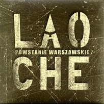 Powstanie Warszawskie Lao Che