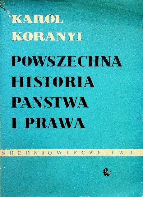 Powszechna historia państwa i prawa Tom 4 - W opisie | Książka w Empik