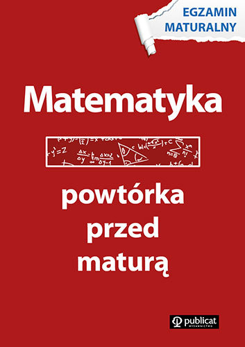 Powtórka przed maturą. Matematyka - Gałęska Ewa | Książka w Empik