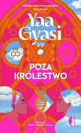 Poza królestwo - ebook mobi - Gyasi Yaa