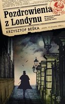 Pozdrowienia z Londynu Beśka Krzysztof