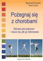 Pożegnaj się z Chorobami Francis Raymond, Cotton Kester