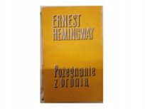 Pożegnanie z bronią Ernest Hemingway