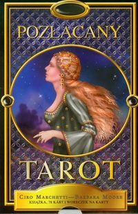 Pozłacany tarot - Marchetti Ciro, Moore Barbara