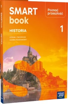 Poznać przeszłość 1. Liceum i technikum. Podręcznik. Zakres podstawowy. Smartbook - Opracowanie zbiorowe