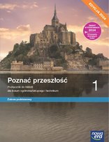 Poznać przeszłość. Historia. Podręcznik. Klasa 1. Zakres podstawowy. Liceum i technikum. Edycja 2024