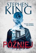 Później - ebook mobi - King Stephen