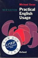 Practical English Usage. New Edition Swan Michael