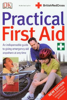 Practical First Aid Praktyczna Pierwsza Pomoc - Opracowanie zbiorowe