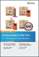 Practical Guide to SAP GTS Part 1: SPL Screening and Compliance Management - Riddell Kevin, Iyer Rajen