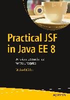 Practical JSF in Java EE 8 - Muller Michael