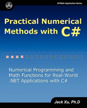Practical Numerical Methods with C# - Xu Jack