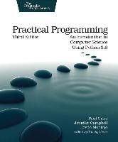 Practical Programming - Gries Paul, Campbell Jennifer, Montojo Jason