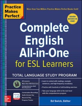 Practice Makes Perfect: Complete English All-in-One for ESL Learners - Ed Swick