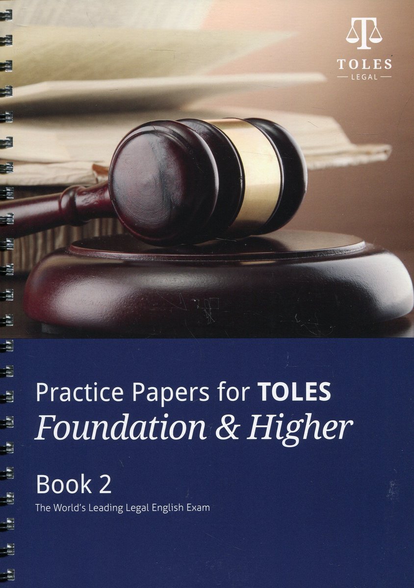 Practice Papers for Toles Foundation and Higher Book 2 Opracowanie
