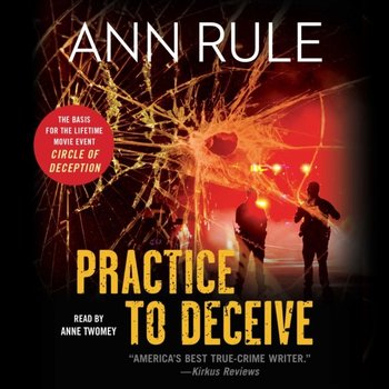 Practice to Deceive - Rule Ann