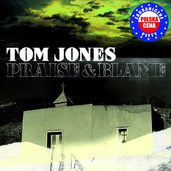 Praise & Blame PL - Jones Tom
